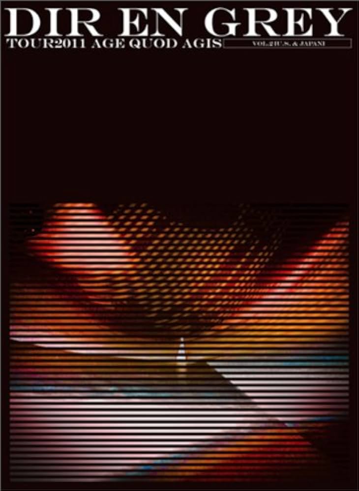 ミュージック DIR EN GREY TOUR2011 AGE QUOD AGIS VOL.2 Amazon.co.jp: TOUR2011 AGE QUOD AGIS Vol.2 [U.S. & Japan